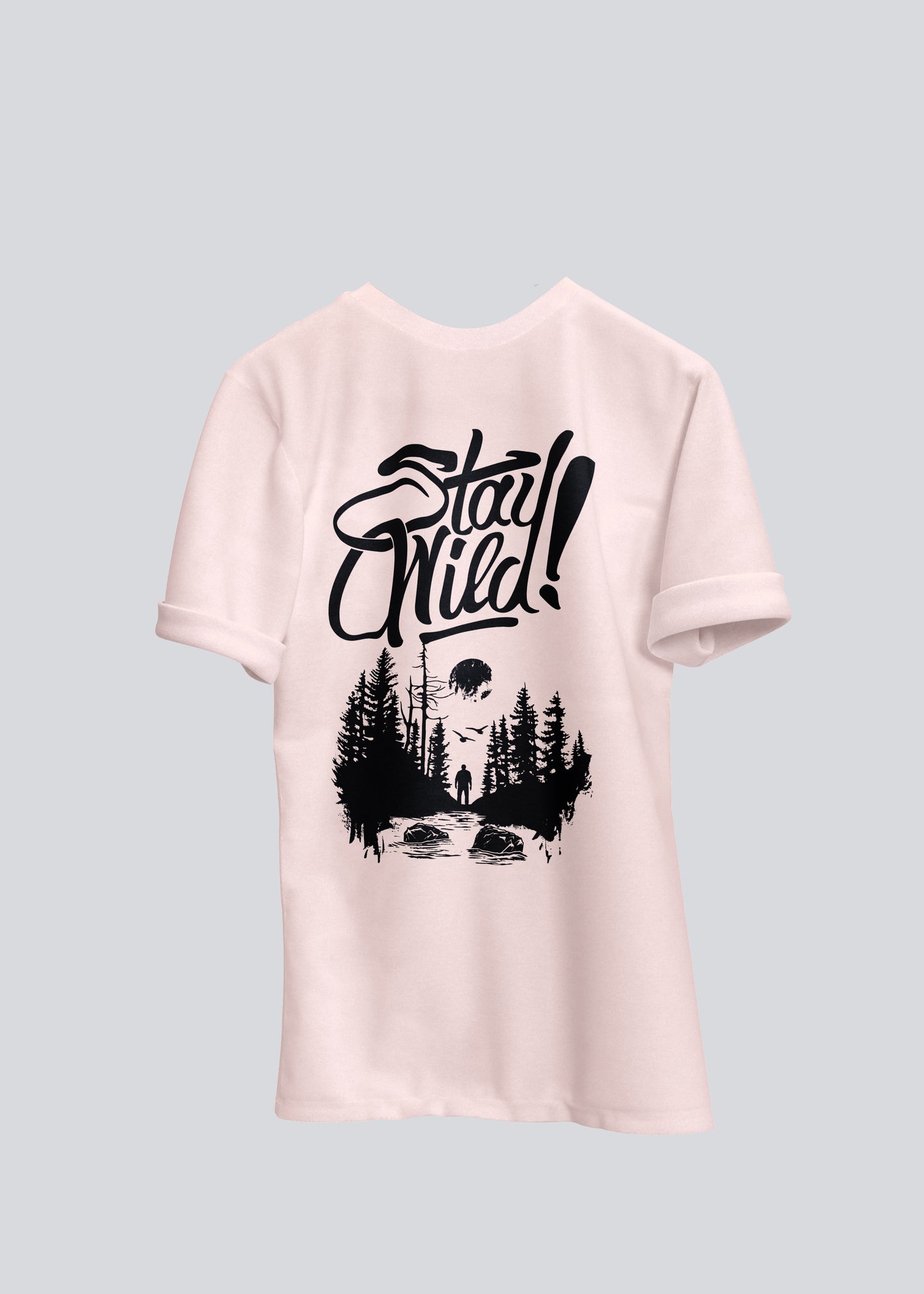 Stay Wild | T- Shirt Unisex Oversized Street Style - Il Kave