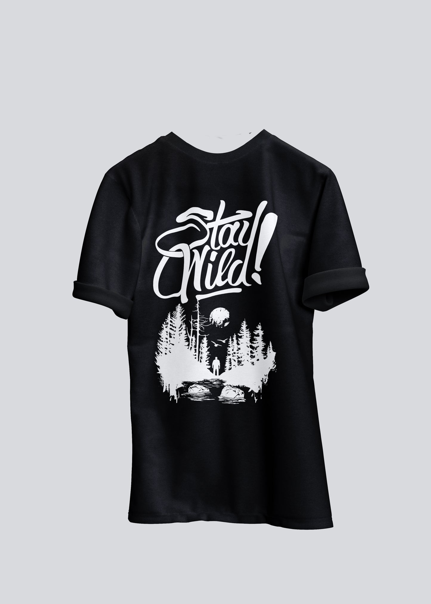 Stay Wild | T- Shirt Unisex Oversized Street Style