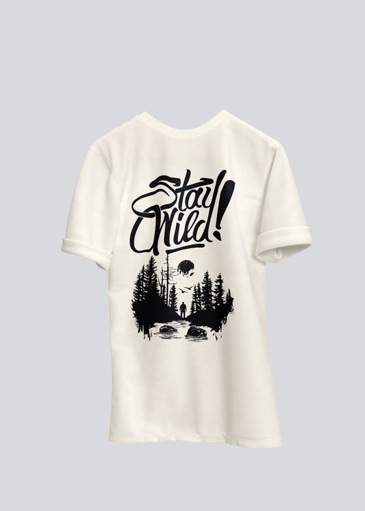 Stay Wild | T- Shirt Unisex Oversized Street Style - Il Kave